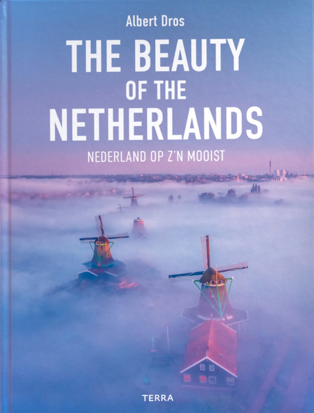 The Beauty of the Netherlands — book cover